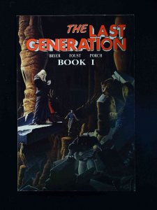 Last Generation Tpb #1-1St  Caliber Comics 1989 Vf+