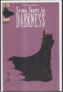 Seven Years in Darkness (2022 CEX Publishing) #2A
