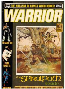 WARRIOR (1982 QUALITY) 6 VG ALAN MOORE+++++