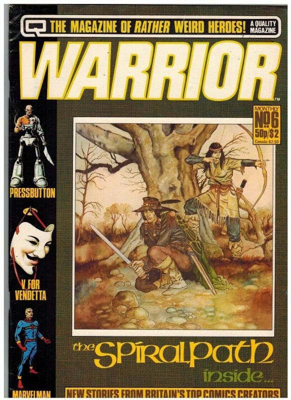 WARRIOR (1982 QUALITY) 6 VG ALAN MOORE+++++