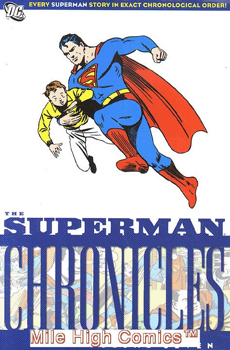 SUPERMAN CHRONICLES TPB (2006 Series) #7 Very Fine