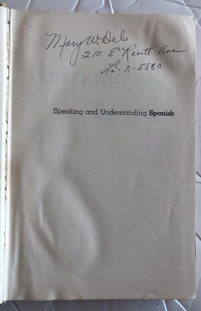 Speaking and understanding Spanish 1959 hi school textbook fair