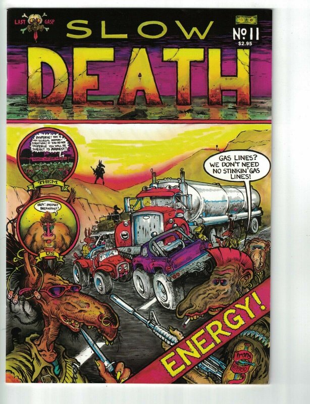 Slow Death #11 VF Last Gasp | alan moore - greg irons - tom veitch underground