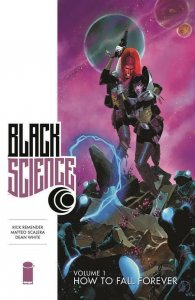 Black Science Tp Vol 01 How To Fall Forever Image Comics Softcover Book