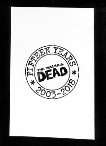 Walking Dead 15th Anniversary Edition #108 Black and White Variant 1:6