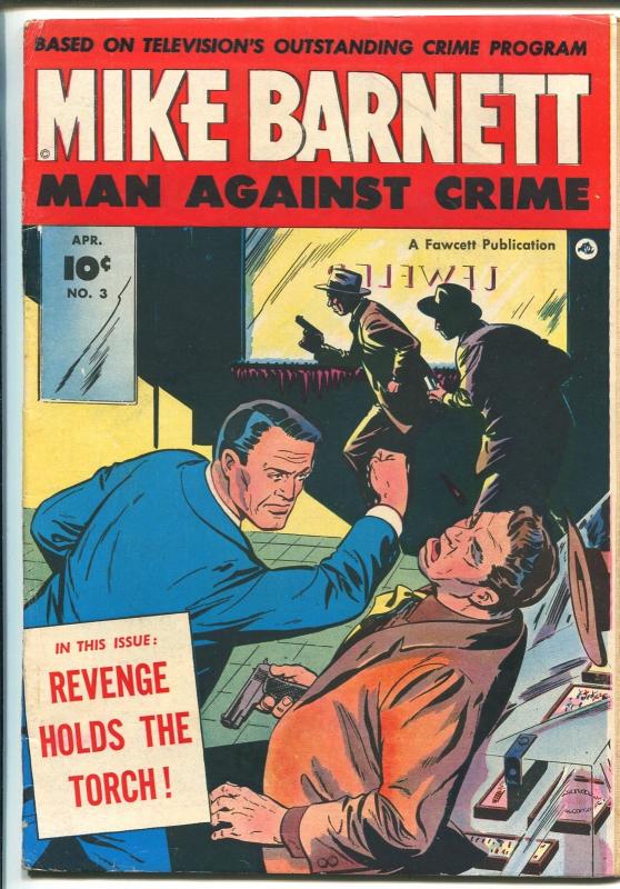 Mike Barnett Man Against Crime #3 1952-Fawcett-TV series-VG