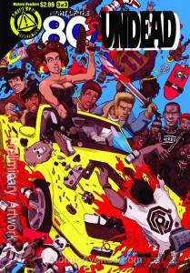 Night of the 80's Undead #3 VF ; Action Lab | Danger Zone