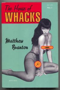 The House of Whacks by Matthew Branton- Betty Page
