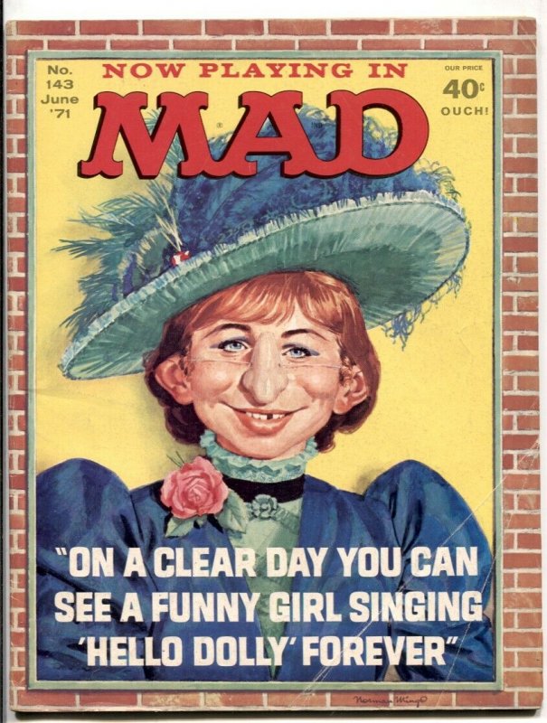 Mad-Magazine #143 1971--Hello Dolly parody cover- Streisand VG