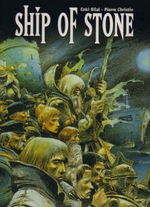 Ship of Stone #1 VF ; Humanoids | hardcover Enki Bilal