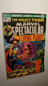 MARVEL SPECTACULAR 4 *NICE COPY* THOR VS THE LIVING PLANET 1973