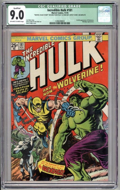 Hulk 181 CGC 9.0 1st Wolverine unpressed 