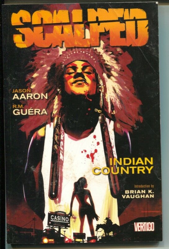 Scalped: Indian Country-Jason Aaron-2007-PB 