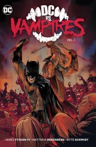 Dc Vs Vampires Hc Vol 01 DC Comics