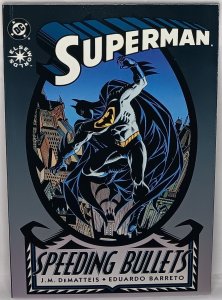 SUPERMAN Speeding Bullets #1 DC Elseworlds Super-Powered Batman DC Comics