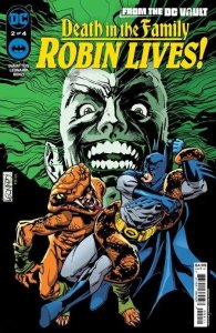 From The Dc Vault Death In The Family Robin Lives #2 Cvr A DC Comics Book