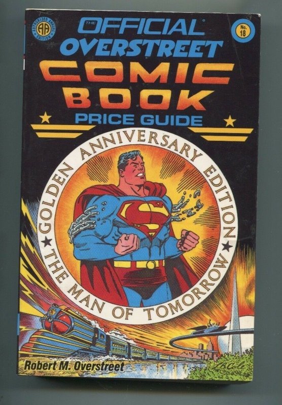 OVERSTREET COMIC BOOK PRICE GUIDE #18 (5.5) SUPERMAN GOLDEN ANNIVERSARY 1988