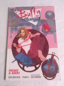 BUFFY: THE HIGH SCHOOL YEARS - FREAKS & GEEKS Trade Paperback