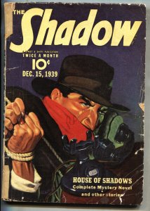 PULP:  Shadow Dec 15 1939 // Graves Gladney // RARE PULP MAGAZINE // HOUSE OF...