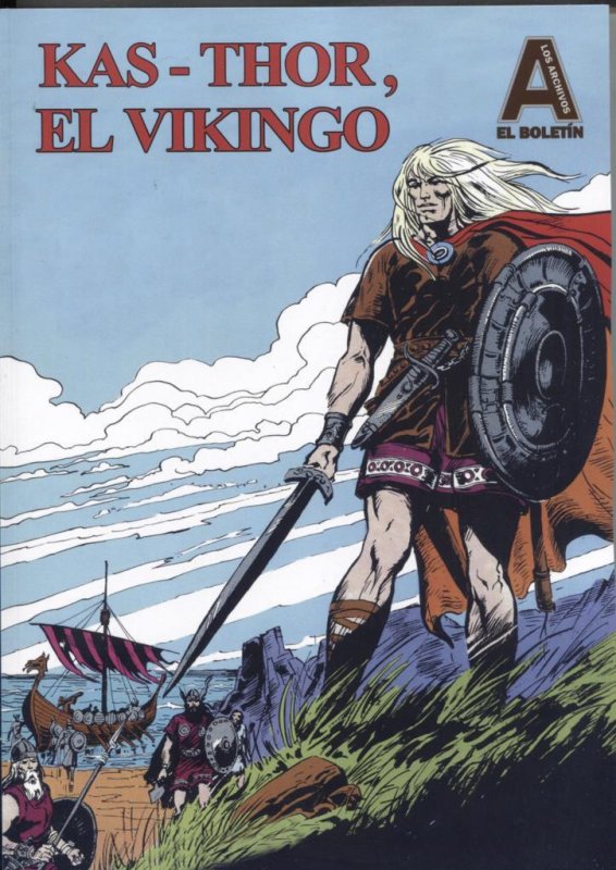 Los Archivos de El Boletin volumen 105: Kas-Thor el vikingo, volumen 1