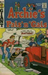 Archie's Pals 'n Gals #77 VG ; Archie | low grade comic June 1973 Giant Series