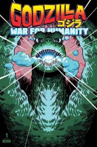 Godzilla: War for Humanity #1E VF/NM ; IDW | RI 1:50 Variant