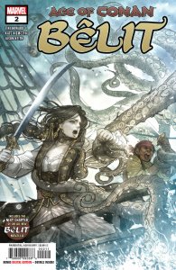 Age Of Conan Belit #2 (Marvel, 2019) NM