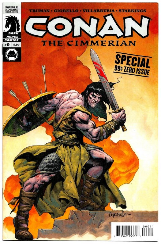 CONAN the CIMMERIAN #0 (Dark Horse 2008) 9.0 VF/NM  Tim Truman • Giorella Art