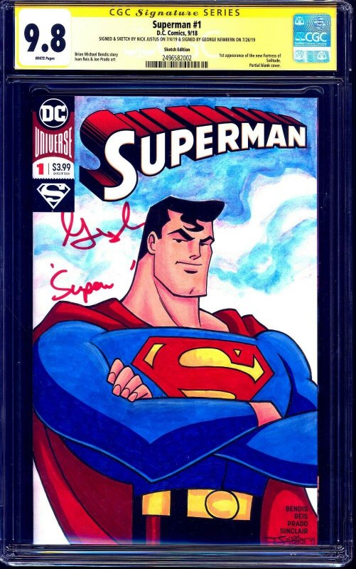 Superman #1 BLANK CGC SS 9.8 signed George Newbern ANIMATED SKETCH Nick Justus 