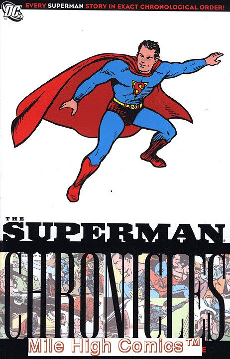 SUPERMAN CHRONICLES TPB (2006 Series) #1 Near Mint