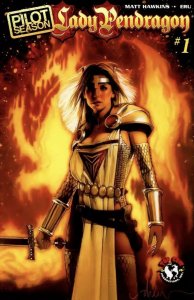 Lady Pendragon: Pilot Season (2008)