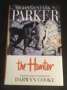 RICHARD STARK'S PARKER Book One: THE HUNTER by Darwyn Cooke, Hardcover