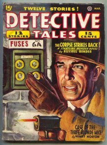 Detective Tales Pulp March 1946- Corpse Strikes Back