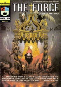 Crusaders, The (Chick) #15 FN ; Chick | Alberto 4 The Force Christian Comics