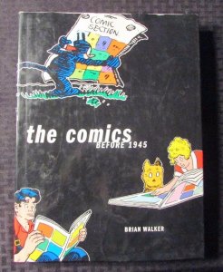 2004 THE COMICS BEFORE 1945 by Brian Walker HC/DJ GD/VG- Newspaper Strips