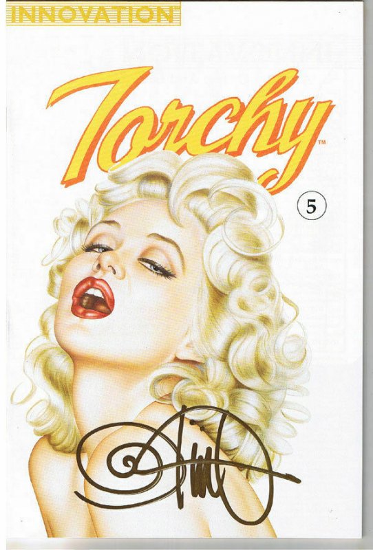 TORCHY #5 Signed by Olivia De Berardinis, VF+, Marilyn Monroe, Rhonda 1991,