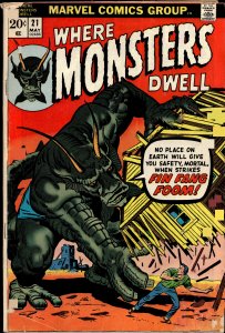 Where Monsters Dwell #21 (1973) Fin Fang Foom