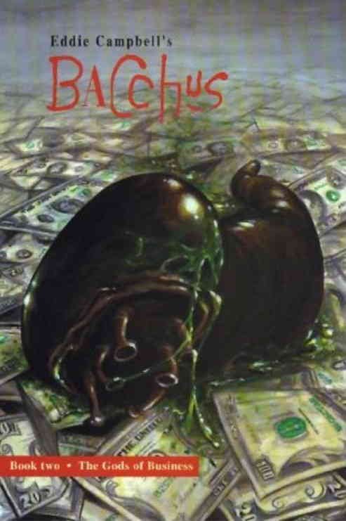 Bacchus (Eddie Campbell's ) TPB #2 VF ; Eddie Campbell | Gods of Business