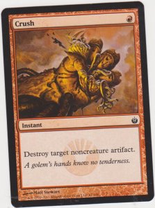 Magic the Gathering: Mirrodin Besieged - Crush