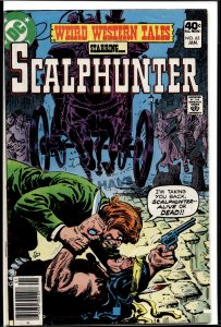 Weird Western Tales #63 (1980) Scalphunter