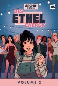 Big Ethel Energy TPB #2 VF/NM ; Archie | Web Toon Volume 2