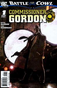 Batman: Battle for the Cowl: Commissioner Gordon #1 FN; DC | save on shipping -