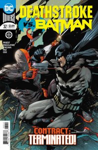 Deathstroke (2016) #32 VF/NM Robson Rocha Cover Batman DC Universe