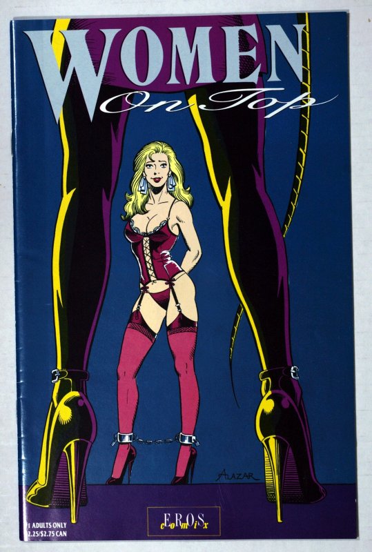 Women on Top #1 Alazar Eros Comix June 1991 9.4 Near Mint Page Bright White