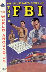 World Around Us, The #6 GD ; Gilberton | low grade comic The FBI Classics Illust