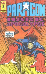 Paragon: Dark Apocalypse #3 FN ; AC | Femforce Crossover