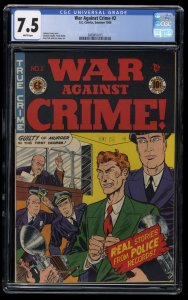 War Against Crime #2 CGC VF- 7.5 White Pages High Grade EC! Johnny Craig Cover!