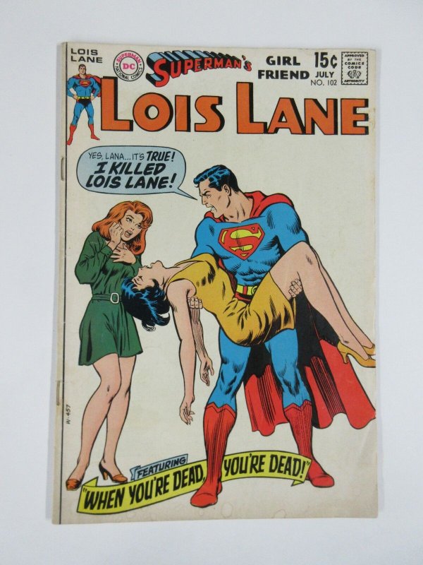 LOIS LANE 102 VG+  July 1970 