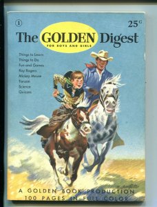 THE GOLDEN DIGEST #1-1953-ROY ROGERS-TARZAN-MICKEY MOUSE-SOUTHERN STATES-vf