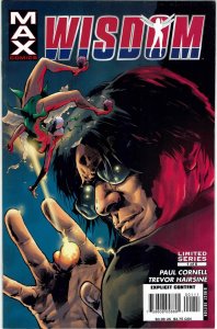 Wisdom #1 Marvel MAX Trevor Hairsine 1st Sid Ridley NM